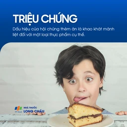 Hội chứng thèm ăn 2