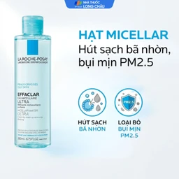 Nước tẩy trang La Roche-Posay Effaclar Micellar Water Ultra Oily Skin dịu nhẹ, không làm khô da (200ml)