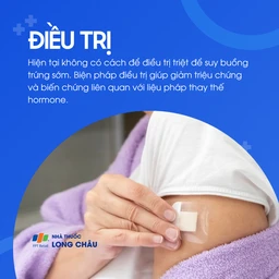 Suy buồng trứng sớm 6