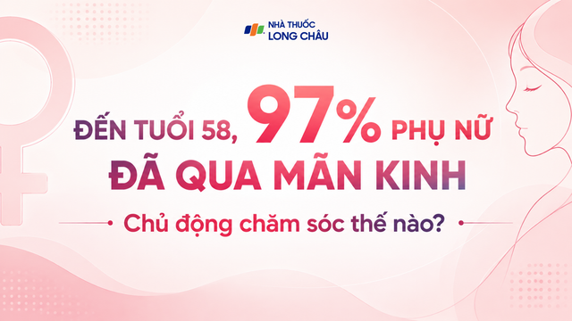 bai-viet/den-tuoi-58-97-phu-nu-da-qua-man-kinh-chu-dong-cham-soc-the-nao-10009.html