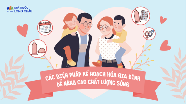 bai-viet/infographic-cac-bien-phap-ke-hoach-hoa-gia-dinh-de-nang-cao-chat-luong-song.html