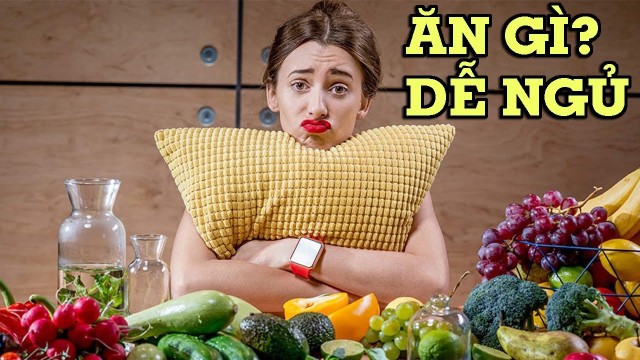 bai-viet/an-gi-de-ngu-thuc-pham-giup-ban-ngu-ngon-hon.html
