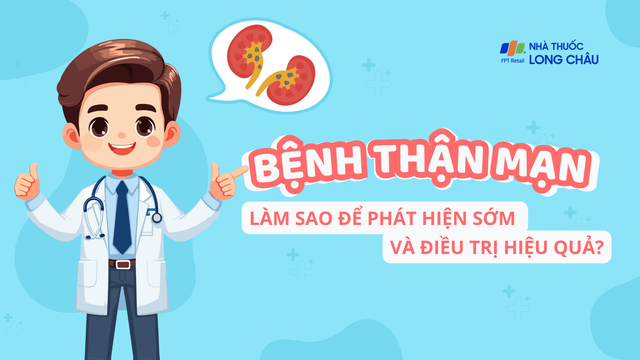 bai-viet/lam-sao-de-phat-hien-som-va-dieu-tri-hieu-qua-benh-than-man.html