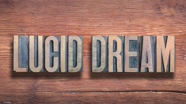Lucid dream là gì? Vì sao lucid dream xảy ra?