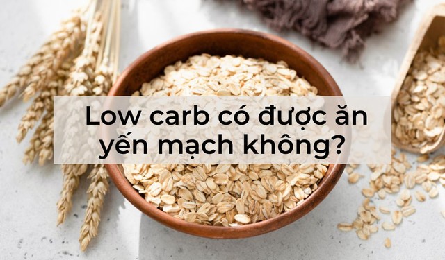 bai-viet/low-carb-co-duoc-an-yen-mach-khong-loi-ich-cua-an-yen-mach-giam-can-61283.html