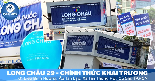 bai-viet/nha-thuoc-long-chau-29-chinh-thuc-khai-truong-tai-cu-chi-43726.html