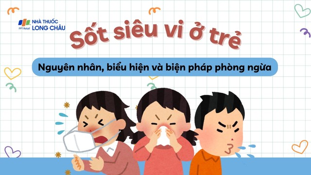 bai-viet/sot-sieu-vi-o-tre-nguyen-nhan-bieu-hien-va-bien-phap-phong-ngua.html