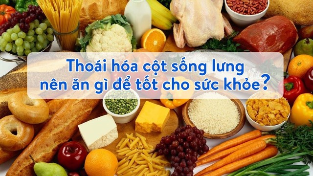 bai-viet/thoai-hoa-cot-song-lung-nen-an-gi-de-tot-cho-suc-khoe-57977.html