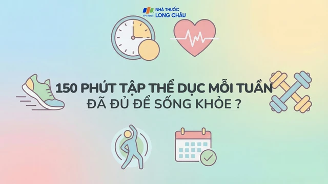 bai-viet/150-phut-tap-the-duc-moi-tuan-da-du-de-song-khoe-hon-chua-10009.html