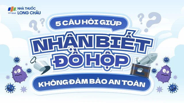 bai-viet/infographic-5-cau-hoi-giup-nhan-biet-do-hop-khong-bao-dam-an-toan.html