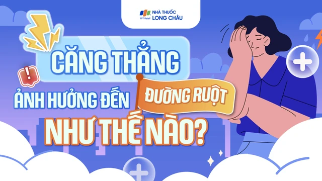 bai-viet/infographic-cang-thang-anh-huong-den-duong-ruot-nhu-the-nao.html