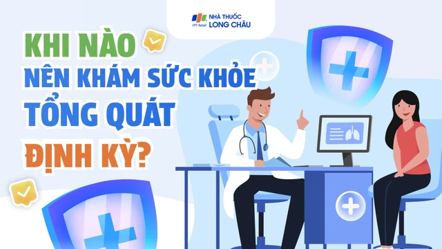 bai-viet/infographic-khi-nao-nen-kham-suc-khoe-tong-quat-dinh-ky.html