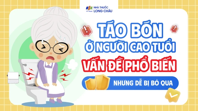 [Infographic] Táo bón ở người cao tuổi: Vấn đề phổ biến nhưng dễ bị bỏ qua