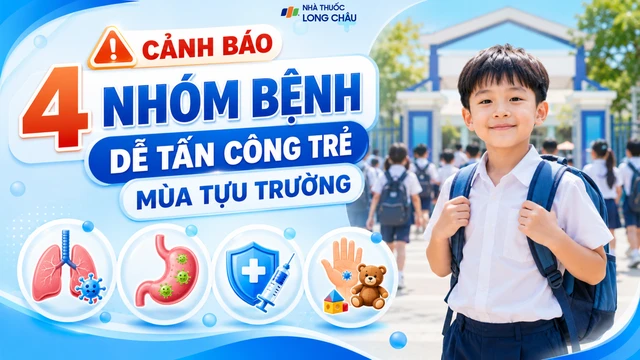 bai-viet/canh-bao-4-nhom-benh-de-tan-cong-tre-trong-mua-tuu-truong-10009.html