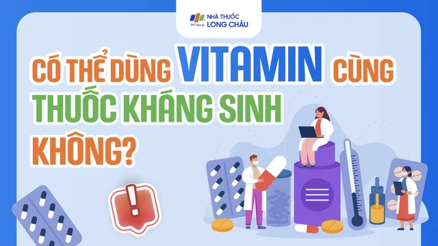 bai-viet/infographic-co-the-dung-vitamin-cung-thuoc-khang-sinh-khong.html