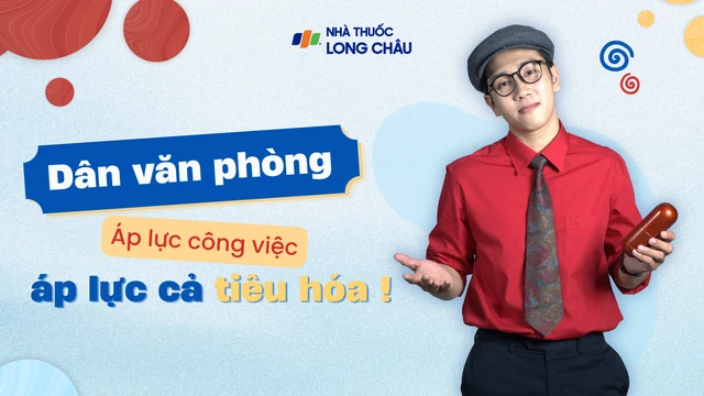 Dân văn phòng dễ gặp vấn đề tiêu hóa hơn bạn nghĩ! Làm thế nào để “giải quyết”?