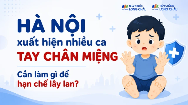 Hà Nội xuất hiện nhiều ca tay chân miệng, cần làm gì để hạn chế lây lan?