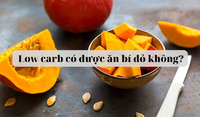 bai-viet/low-carb-co-duoc-an-bi-do-khong-an-bi-do-co-tang-hay-giam-can-61358.html