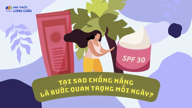 [Infographic] Tại sao chống nắng là bước quan trọng mỗi ngày?