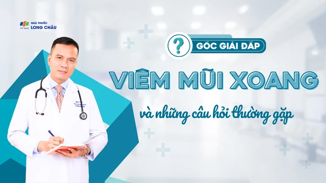 bai-viet/viem-mui-xoang-giai-dap-cac-cau-hoi-thuong-gap-cung-bac-si-nguyen-van-my.html