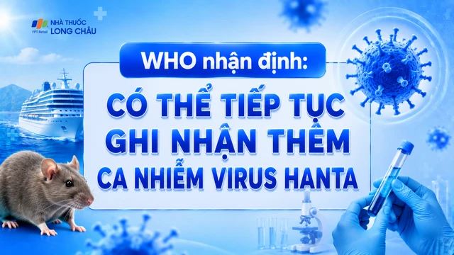 bai-viet/who-van-co-nguy-co-xuat-hien-them-cac-ca-nhiem-virus-hanta-10009.html