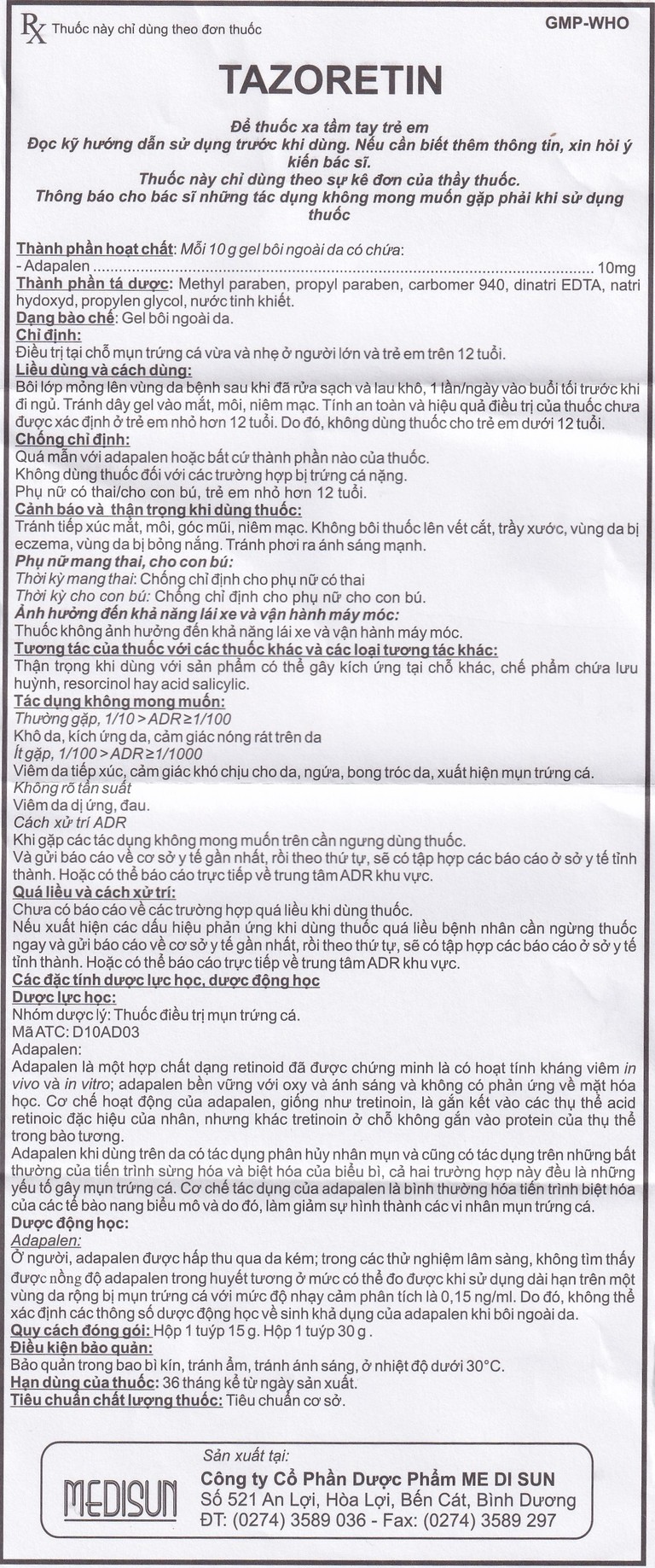 Gel bôi ngoài da Tazoretin điều trị mụn trứng cá vừa và nhẹ (30g) 