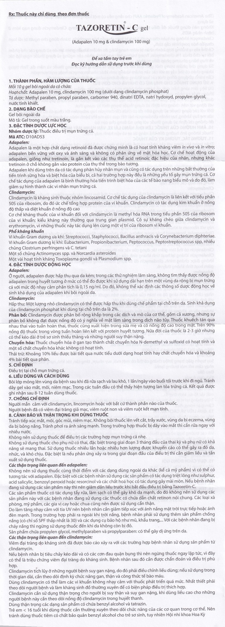 Thuốc bôi ngoài da Tazoretin - C Gel 15g Medisun điều trị tại chỗ mụn trứng cá