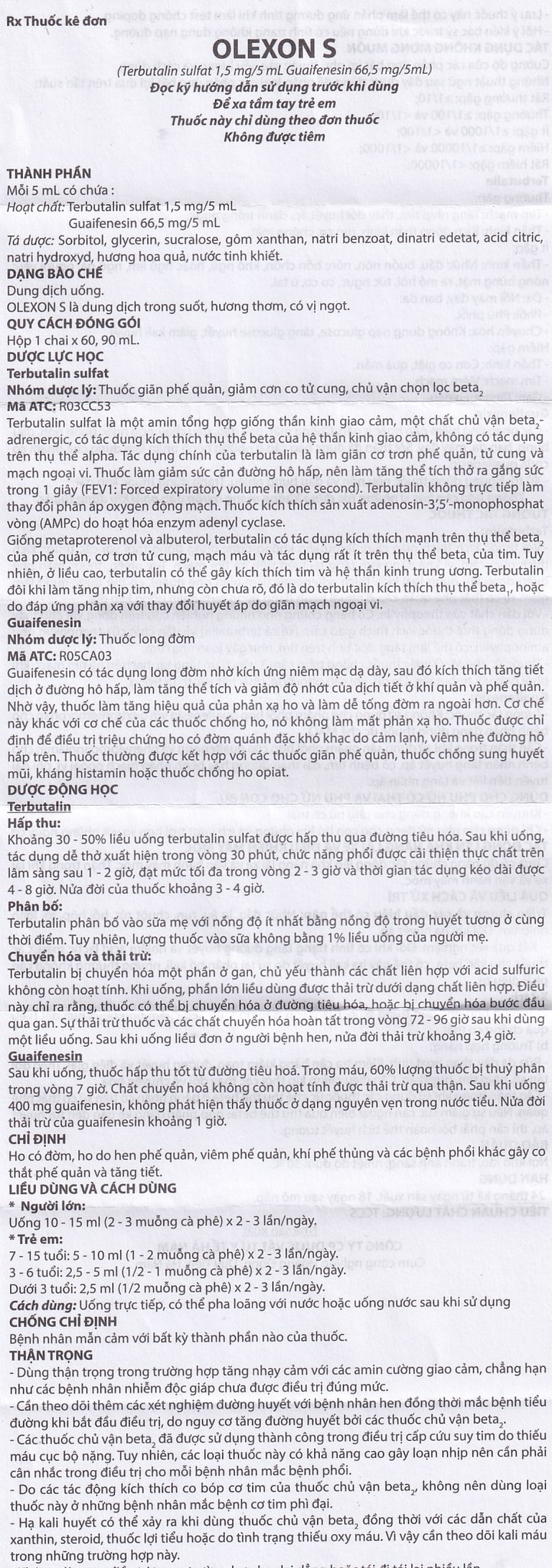 Dung dịch uống Terbutalin sulfat Guaifenesin OLEXON S Hà Nam điều trị ho có đờm, ho do hen phế quản (90ml)