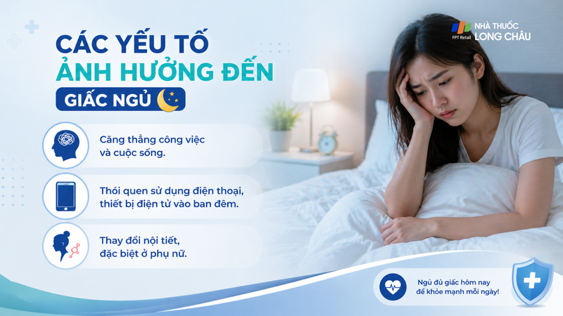 Các yếu tố ảnh hưởng đến giấc ngủ
