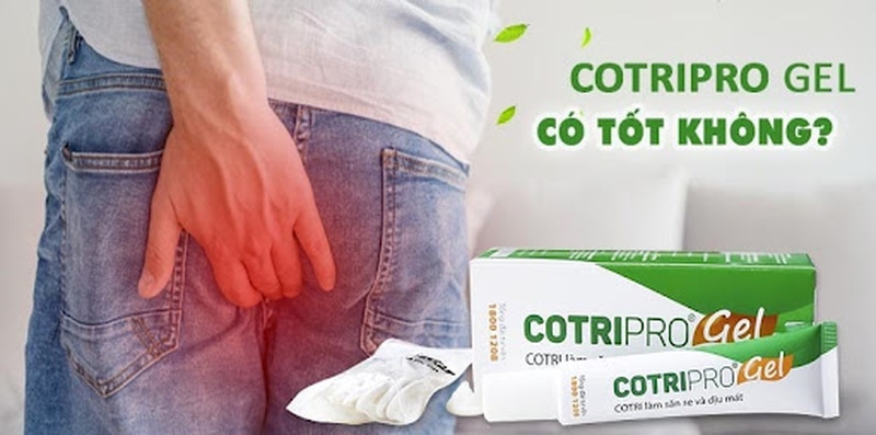 Gel Bôi Trĩ Cotripro gel có tốt không?