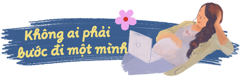 Không ai phải bước đi một mình