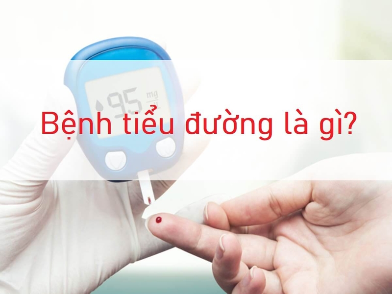 Bệnh tiểu đường là gì?