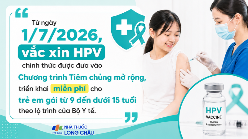 Từ 1/7, trẻ em gái đủ điều kiện bắt đầu được tiêm vắc xin HPV miễn phí
