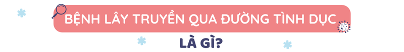 cac-benh-lay-truyen-qua-duong-tinh-duc-va-cach-phong-ngua-hieu-qua-4.png