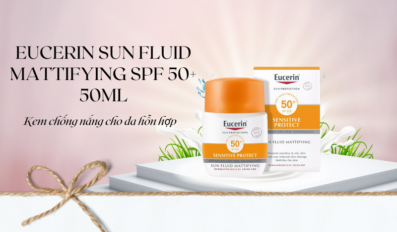 Kem Chống Nắng Eucerin Sun Fluid Mattifying Spf 50+ 50Ml