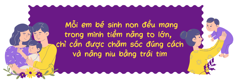 Chăm sóc trẻ sinh non: Trao khởi đầu vững vàng - Vun đắp tương lai tươi sáng 9