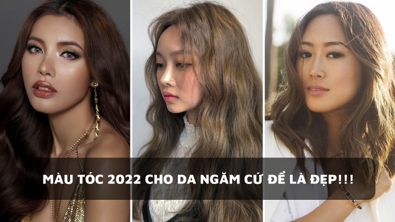 Da ngăm nên nhuộm tóc màu gì? Top 10 màu tóc cho da ngăm cực sành điệu 1
