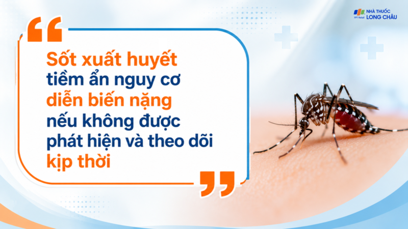 Sốt xuất huyết có thể gây biến chứng nặng nếu phát hiện muộn