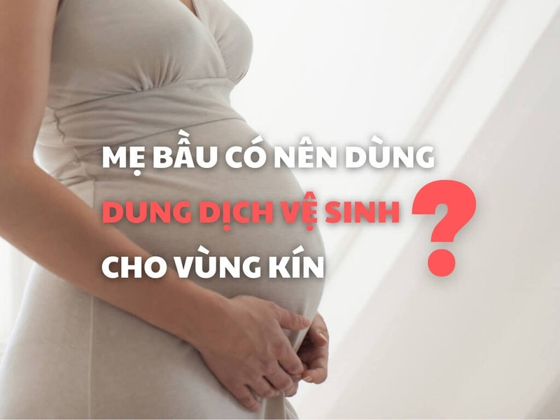 Dung dịch vệ sinh phụ nữ Femfresh có dùng được cho bà bầu không? 2