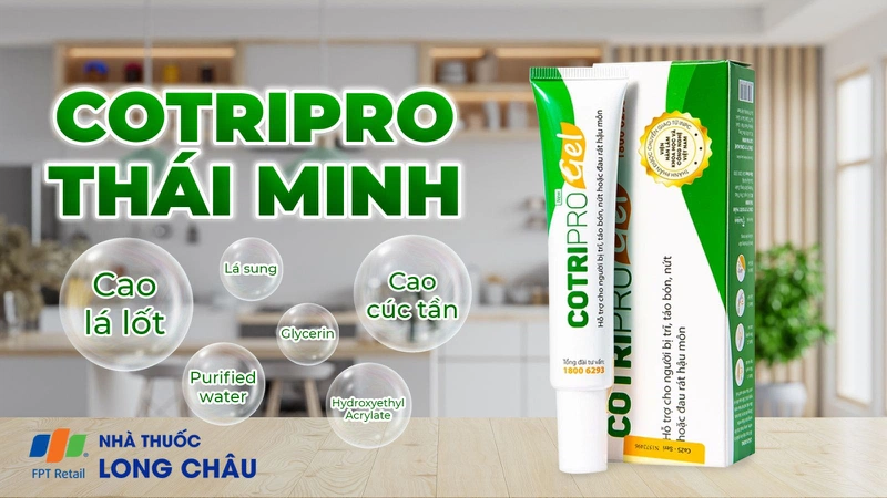Cotripro gel hỗ trợ co se búi trĩ giá tốt chỉ có tại nhà thuốc Long Châu