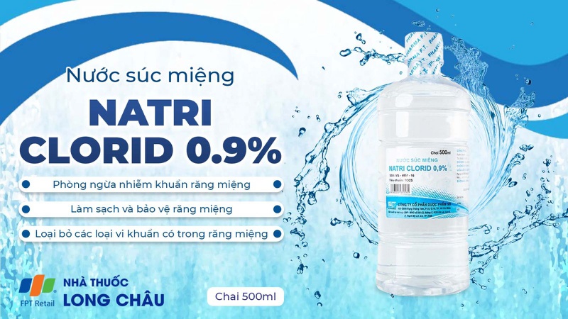 Nước súc miệng Natri Clorid 0.9% F.t 2