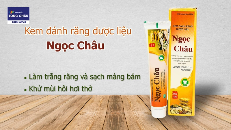 Kem đánh răng cho bà bầu: Kem đánh răng dược liệu Ngọc Châu