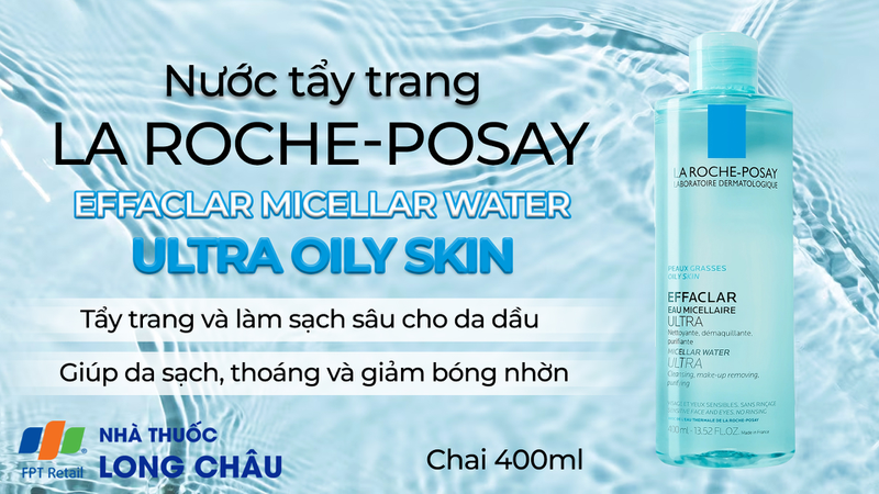 Nước-tẩy-trang-La-Roche-Posay-Effaclar-Micellar-Water-Ultra-Oily-Skin.jpg