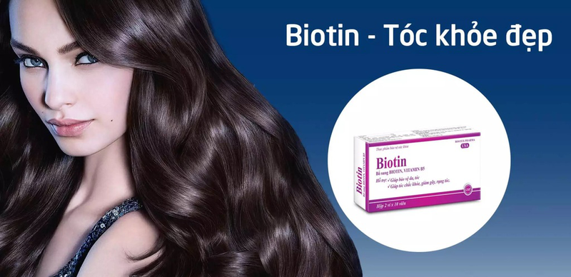 Uống biotin bao lâu thì ngừng? Những điều bạn cần biết khi sử dụng biotin 2