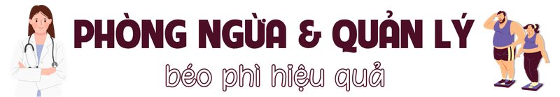 can-trong-voi-beo-phi-ke-thu-tham-lang-pha-hoai-suc-khoe-title-5.png