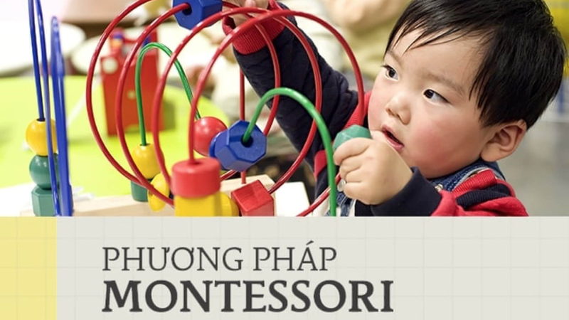 Montessori là gì? Phương pháp giáo dục lấy trẻ em làm trung tâm 1