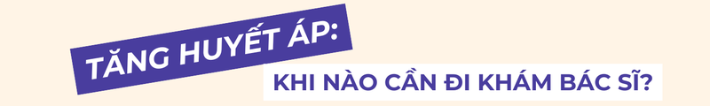 Nhận biết các triệu chứng điển hình của tăng huyết áp​  6