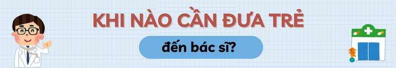 sot-sieu-vi-o-tre-nguyen-nhan-bieu-hien-va-bien-phap-phong-ngua-heading-4.jpg