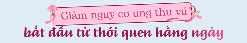 ung-thu-vu-nhung-dieu-can-biet-de-bao-ve-suc-khoe-tu-som-8.png