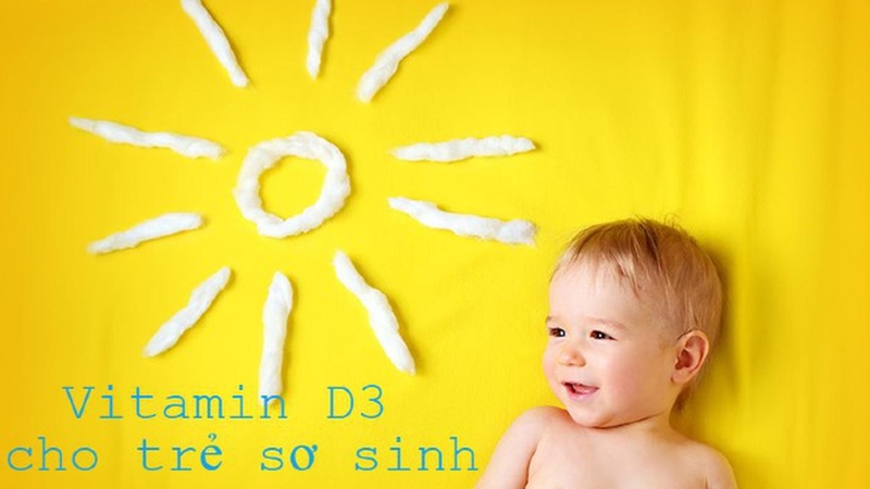 Hướng dẫn cách bổ sung vitamin D3 cho trẻ sơ sinh an toàn 1